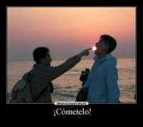 desmotivaciones.es Comeme